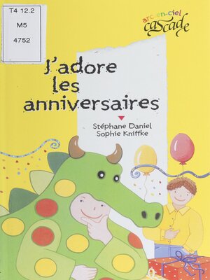 cover image of J'adore les anniversaires